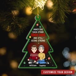 Annoying Each Other And Still Going Strong Personalized Ornament -Gift Series Store Annoying Each Other And Still Going Strong Personalized Ornament 1 1