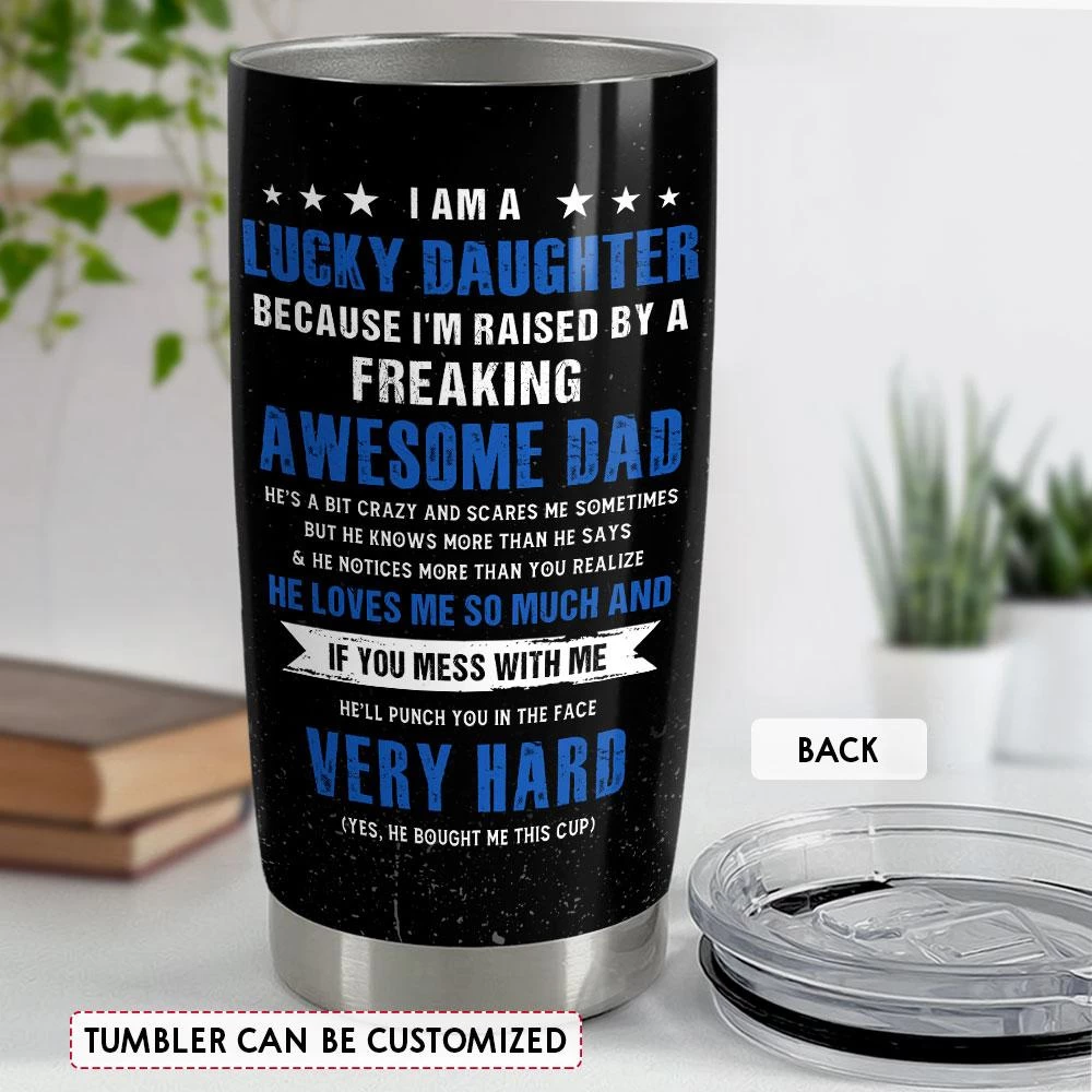Father & Daughter Unbreakable Bond Personalized Tumbler Cup 6 Father & Daughter Unbreakable Bond Personalized Tumbler Cup - Image 4
