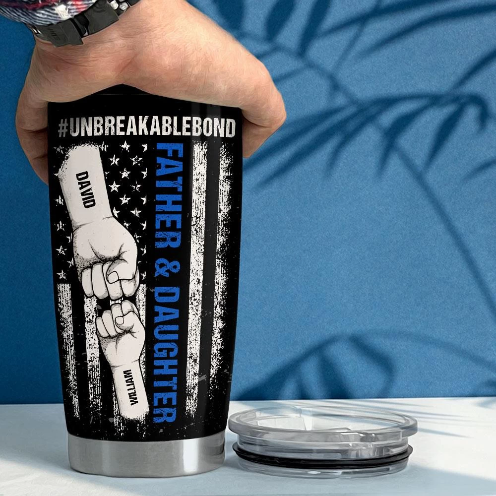 Father & Daughter Unbreakable Bond Personalized Tumbler Cup 7 Father & Daughter Unbreakable Bond Personalized Tumbler Cup - Image 5