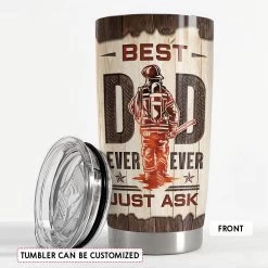 Best Dad Ever Firefighter Personalized Tumbler Cup 11 Best Dad Ever Firefighter Personalized Tumbler Cup -Gift Series Store FASJTBNTBC270423001 mk3