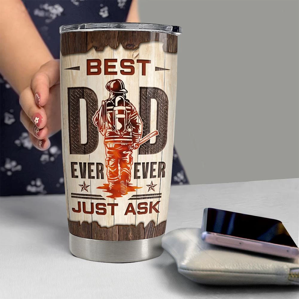 Best Dad Ever Firefighter Personalized Tumbler Cup 8 Best Dad Ever Firefighter Personalized Tumbler Cup - Image 6