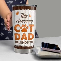 Awesome Cat Dad Personalized Tumbler Cup -Gift Series Store FASJTBNTHT260423012 mk6