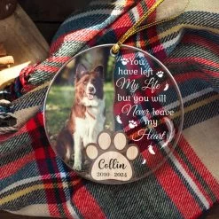 Personalized Dog Memorial Ornaments You Will Never Leave My Heart Acrylic Ornament Christmas Keepsake Sympathy Remembrance Gift -Gift Series Store FMSJOAAKPV210823001 MK8