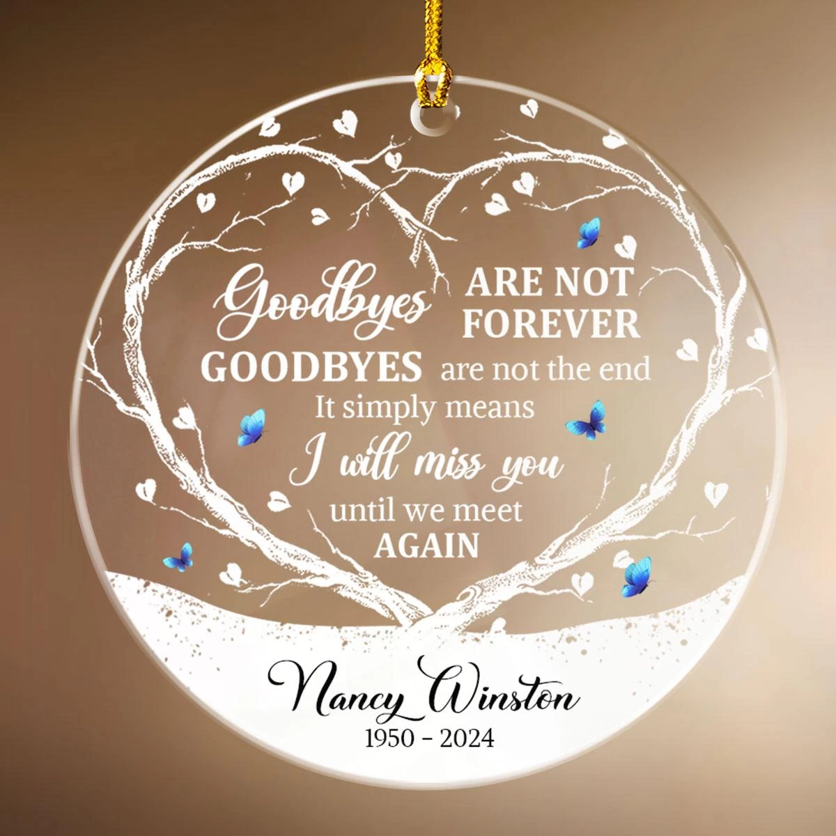 Personalized Memorial Ornaments Goodbyes Are Not Forever Acrylic Ornament Christmas Sympathy Remembrance Keepsake Xmas Tree Decorations Gifts 4 Personalized Memorial Ornaments Goodbyes Are Not Forever Acrylic Ornament Christmas Sympathy Remembrance Keepsake Xmas Tree Decorations Gifts - Image 2