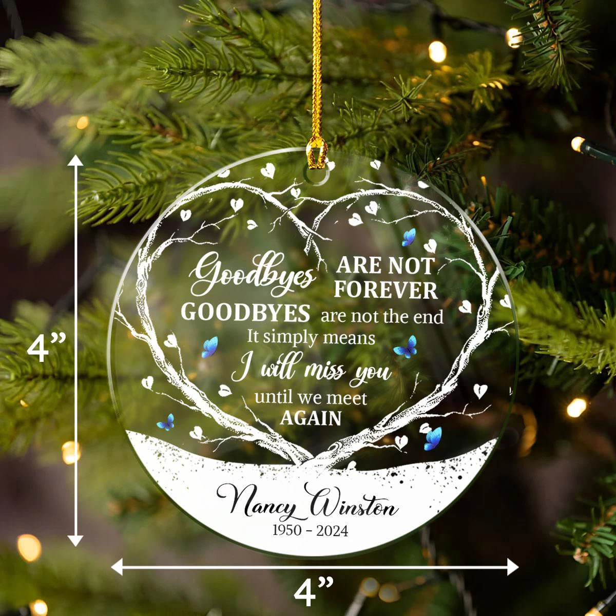 Personalized Memorial Ornaments Goodbyes Are Not Forever Acrylic Ornament Christmas Sympathy Remembrance Keepsake Xmas Tree Decorations Gifts 7 Personalized Memorial Ornaments Goodbyes Are Not Forever Acrylic Ornament Christmas Sympathy Remembrance Keepsake Xmas Tree Decorations Gifts - Image 5