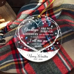 Personalized Memorial Ornaments Goodbyes Are Not Forever Acrylic Ornament Christmas Sympathy Remembrance Keepsake Xmas Tree Decorations Gifts 20 Personalized Memorial Ornaments Goodbyes Are Not Forever Acrylic Ornament Christmas Sympathy Remembrance Keepsake Xmas Tree Decorations Gifts -Gift Series Store FMSJOAAKPV210823003 MK8 8c4e2446 d620 468c 97c3 4331983634d8