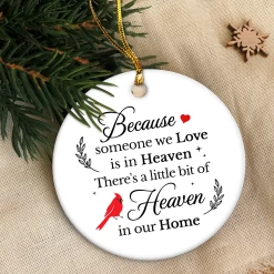 Personalized Memorial Ornaments Because Someone We Love Is In Heaven Double Sided Ceramic Christmas Ornament Custom Photo Picture Sympathy Remembrance Keepsake Loss Loved Ones Gifts -Gift Series Store FMSJOCTNHA140723003 20Mk6