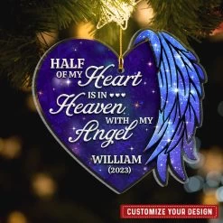 Half Of My Heart Is In Heaven Memorial Dad Mom Personalized Ornament 10 Half Of My Heart Is In Heaven Memorial Dad Mom Personalized Ornament -Gift Series Store Half of my Heart is in Heaven Memorial Dad Mom Personalized Ornament 1