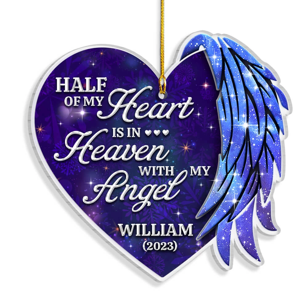 Half Of My Heart Is In Heaven Memorial Dad Mom Personalized Ornament 4 Half Of My Heart Is In Heaven Memorial Dad Mom Personalized Ornament - Image 2