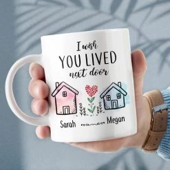 Personalized Besties Mug I Wish You Lived Next Door -Gift Series Store Personalized Besties Mug I Wish You Lived Next Door 4