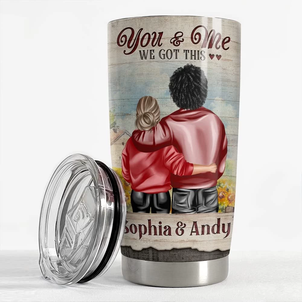 Personalized Couple Tumbler You And Me We Got This Best Custom Gift 4 Personalized Couple Tumbler You And Me We Got This Best Custom Gift - Image 2