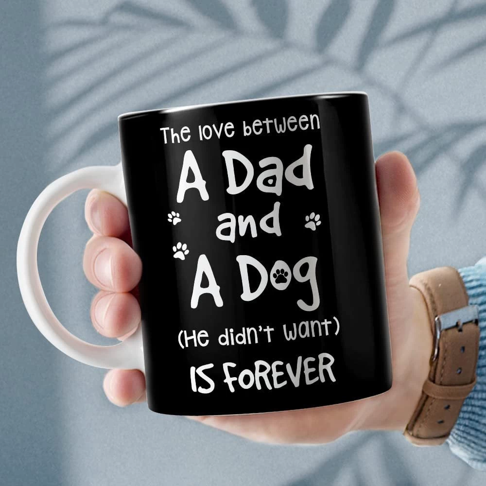 Personalized Dad Dog Mug Love Between Dad And Dog 6 Personalized Dad Dog Mug Love Between Dad And Dog - Image 4