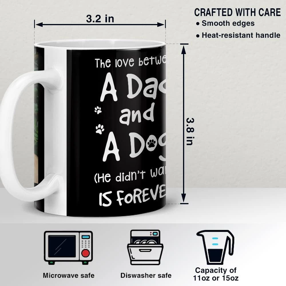 Personalized Dad Dog Mug Love Between Dad And Dog 7 Personalized Dad Dog Mug Love Between Dad And Dog - Image 5