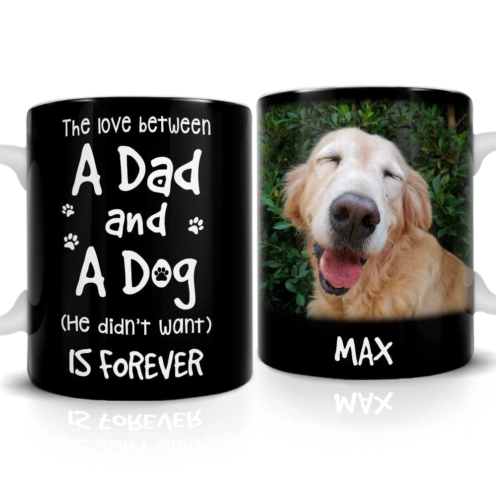Personalized Dad Dog Mug Love Between Dad And Dog 3 Personalized Dad Dog Mug Love Between Dad And Dog