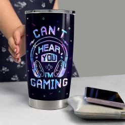 Personalized Gamer Tumbler Can't Hear You I'm Gaming -Gift Series Store Personalized Gamer Tumbler Cant Hear You Im Gaming 5