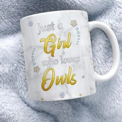 Personalized Owl Mug Just A Girl Who Loves Owls -Gift Series Store Personalized Owl Mug Just A Girl Who Loves Owls 10