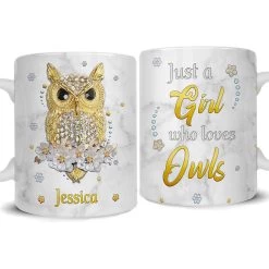 Personalized Owl Mug Just A Girl Who Loves Owls -Gift Series Store Personalized Owl Mug Just A Girl Who Loves Owls 13
