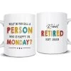 Personalized Retirement Mug Person Happy On Monday 1 Personalized Retirement Mug Person Happy On Monday -Gift Series Store Personalized Retirement Mug Person Happy On Monday Retirement Gifts for Coworkers