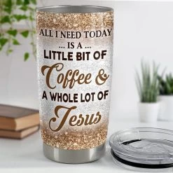 Personalized Coffee Tumbler Jesus And Coffee Faith Glitter Gifts Idea -Gift Series Store personalized coffee tumbler jesus and coffee faith glitter gifts idea pt03