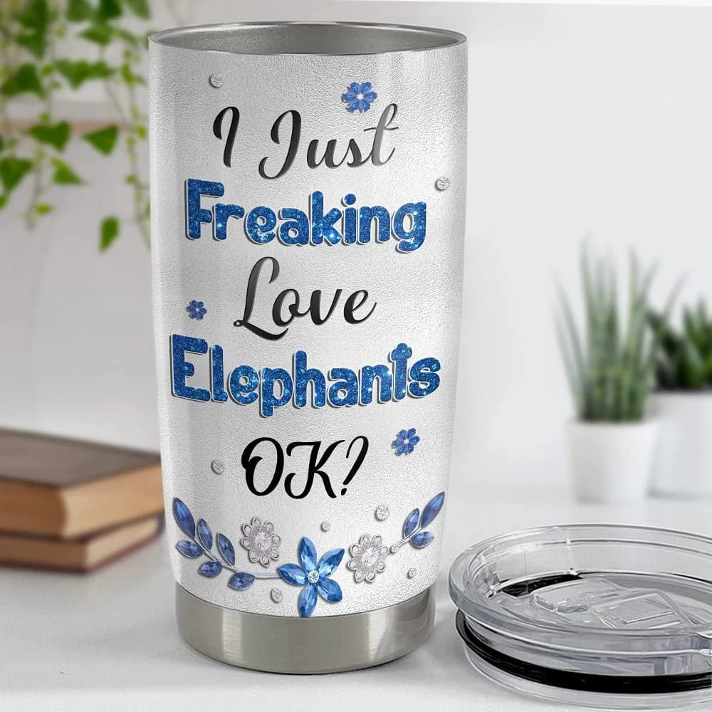 Personalized Elephant Tumbler I Just Freaking Love Elephants Custom Name 5 Personalized Elephant Tumbler I Just Freaking Love Elephants Custom Name - Image 3